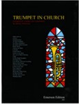 Trumpet In Church 25 Useful Hymns and Pieces