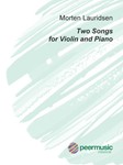 Two Songs for Violin and Piano