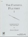 Carl Fischer Various Olstad B  Faithful Flutist Volume 1