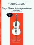The ABCs of Cello Easy Piano Accompaniment for Book 2