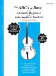 The Abc's of Bass Book 1 for Beginning to Intermediate
