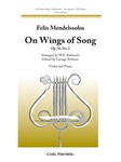 On Wings Of Song  Opus 34