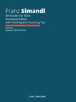 Franz Simandl: 30 Etudes for Bass Annotated Edition with Teaching and Practicing Tips