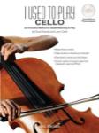 I Used to Play Cello w/cd [cello]