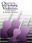 Quartets for Developing Violinists i