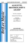 Alouette Brother John's Asleep