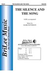 Silence & The Song