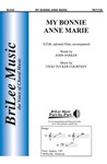 My Bonnie Anne Marie