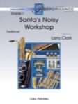 Santa's Noisy Workshop - Band Arrangement