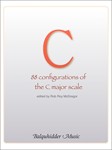 C Major Scale 88 Configurations of the C Major Scale