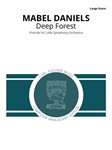 Deep Forest Prelude for Little Symphony Orchestra