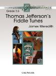 Carl Fischer Meredith J   Thomas Jefferson's Fiddle Tunes - String Orchestra