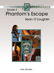 Carl Fischer O'Loughlin S           Phantom's Escape - String Orchestra