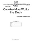 Crooked-Toe Walks the Deck