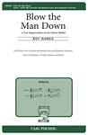 Blow the Man Down A Free Improvisation on the Sailors' Ballad