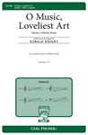 O Music Loveliest Art - Musica Liebliche Kunst