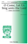 O Come Let Us Sing Unto The Lord