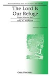 Lord Is Our Refuge, The