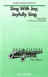 Sing With Joy Joyfully Sing