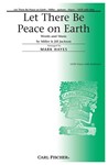 Let There Be Peace On Earth