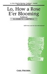 Lo How A Rose E'er Blooming