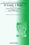 O Lord I Pray
