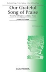 Our Grateful Song Of Praise