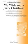 We Wish You A Jazzy Christmas