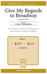 Give My Regards To Broadway