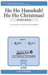Ho Ho Hanukah Ho Ho Christmas