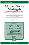 Mother Goose Madrigals