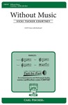 Without Music