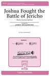 Joshua Fought The Battle Of Jericho