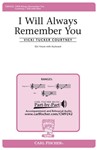 I Will Always Remember You