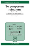 Tu Pauperum Refugium (Thou Art the Refuge of the Poor)