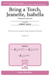 Bring a Torch Jeanette Isabella