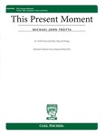 This Present Moment