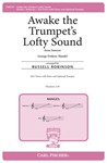 Awake the Trumpet's Lofty Sound - from Samson