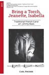 Bring a Torch Jeanette Isabella