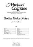 Gotta Make Noise