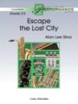 Escape The Lost City - Band Arrangement