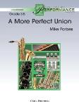 A More Perfect Union - Band Arrangement