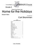 Home for the Holidays There's No Place Like...