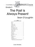 The Past is Always Present
