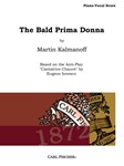The Bald Prima Donna Based on the Anti-Play "CANTATRICE CHAUVE" by Eugene Ionesco