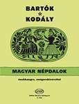 Hungarian Folksongs with Hungarian Words for Voice and Piano