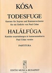 Todesfuge Cantata for soprano and chamber orchestra after a poem by P. Celan