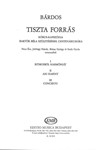 Tiszta forras Chorus Rhapsody to fragments of poems by Finta E., Jobbagy K., Ronay Gy., Szuly Gy.