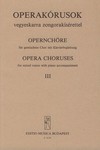 OPERA CHORUSES Vol.3 for mixed voices with piano accompaniment