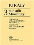 3 Miniatures for flute and harmonium (organ)